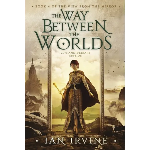 The Way Between the Worlds
