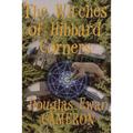 The Witches of Hibbard Corners