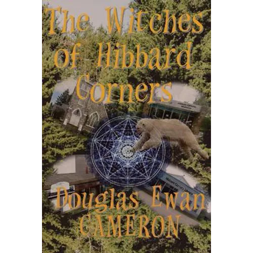 The Witches of Hibbard Corners
