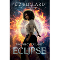 Prophecy Trilogy: Eclipse (Prophecy Series Book 3)