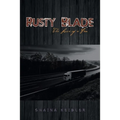 Rusty Blade: The Love of a Fan
