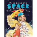 We're Going on a Space Adventure