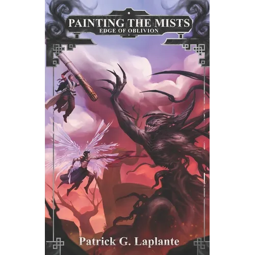 Edge of Oblivion: Book 9 of Painting the Mists