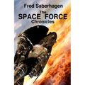 The Space Force Chronicles