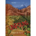 Unfound: Nonny Book Two