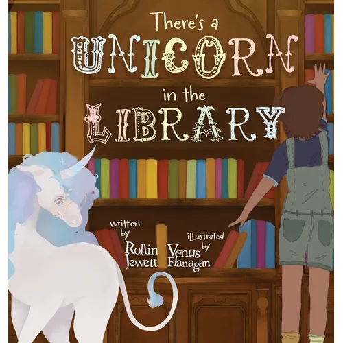 There's a Unicorn in the Library