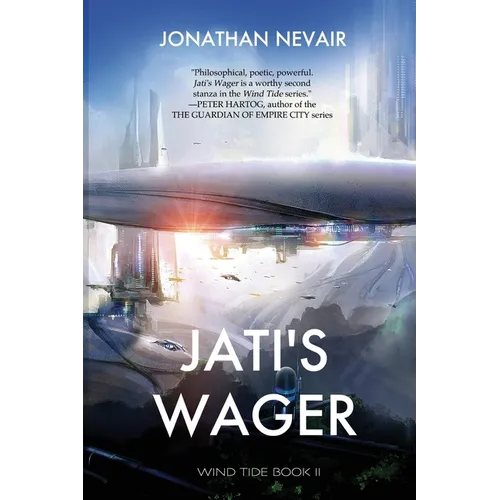 Jati's Wager (Wind Tide Book 2)