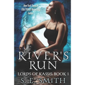 River's Run: Lords of Kassis Book 1: Lords of Kassis Book 1
