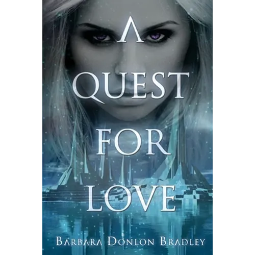 A Quest for Love