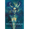 The Way to Witch Farm