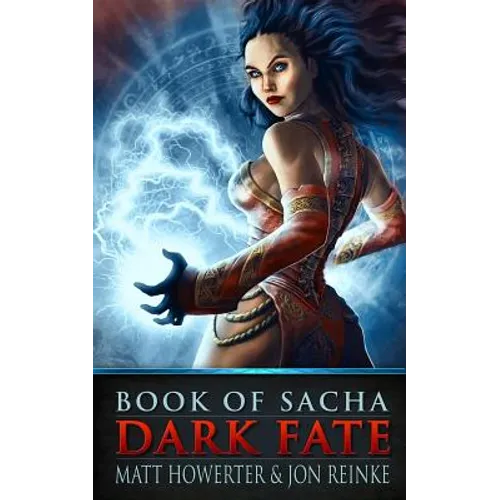 Book of Sacha: Dark Fate