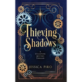 Thieving Shadows: A Steampunk Mystery Thriller
