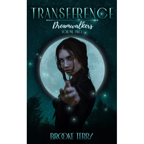 Transference: Dreamwalkers Volume Two - Paperback