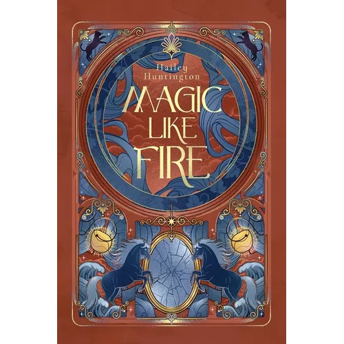 Magic Like Fire