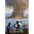 Lifemage Dawning: A Book of Underrealm