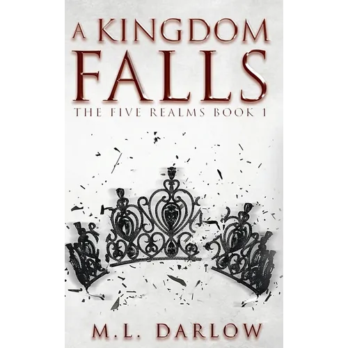 A Kingdom Falls