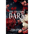 The Lingering Dark