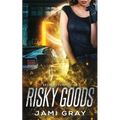 Risky Goods