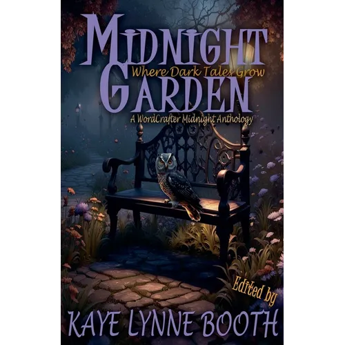 Midnight Garden: Where Dark Tales Grow