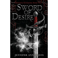 Sword of Desire: Reigning Kingdoms, Book 2
