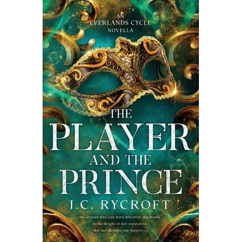 The Player and the Prince: An Everlands Cycle Novella