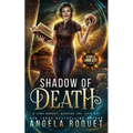 Shadow of Death: A Lana Harvey, Reapers Inc. Spin-Off