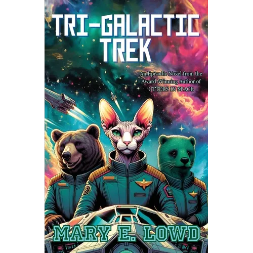 Tri-Galactic Trek