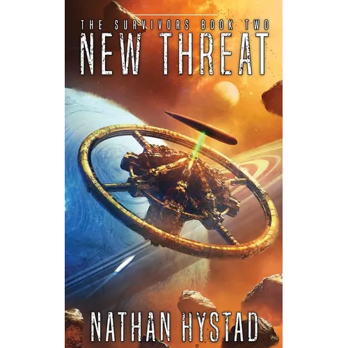 New Threat: The Survivors Book Two