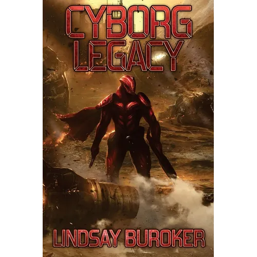Cyborg Legacy: A Fallen Empire Novel