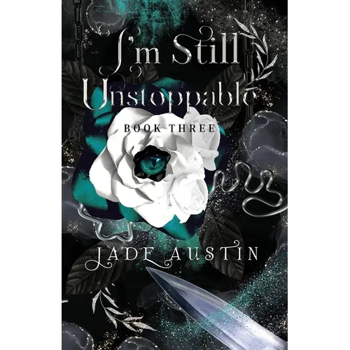 I'm Still Unstoppable