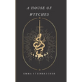 A House of Witches