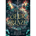 The Seer Ablaze (The Viridian Curse #1)
