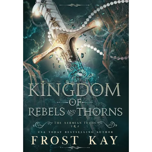 Kingdom of Rebels and Thorns