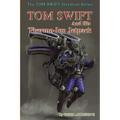 Tom Swift and His Thermo-Ion Jetpack