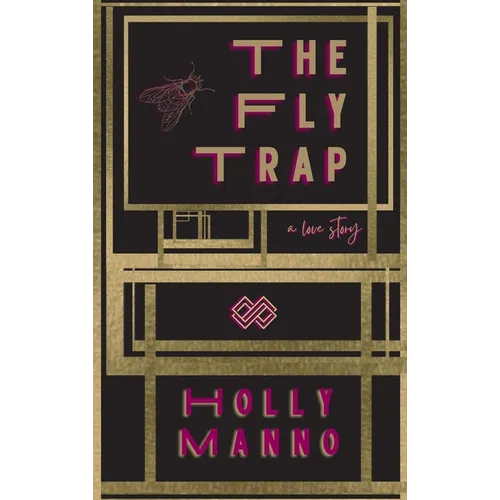The Fly Trap