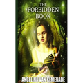 The forbidden book (Middle-Grade fantasy novel): One book two worlds