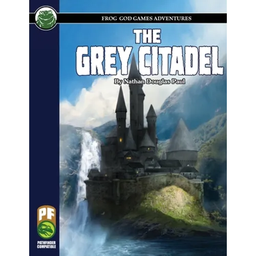 The Grey Citadel PF