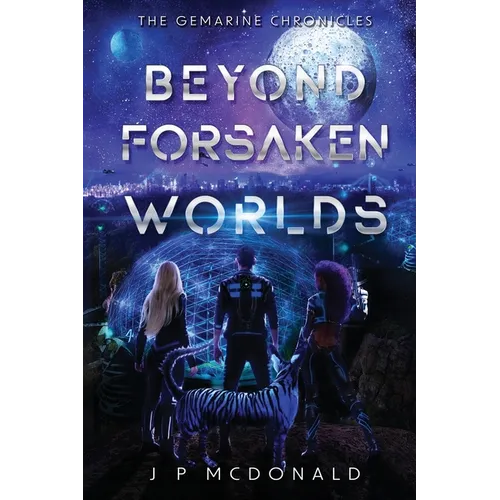 Beyond Forsaken Worlds