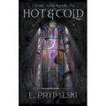 Hot & Cold
