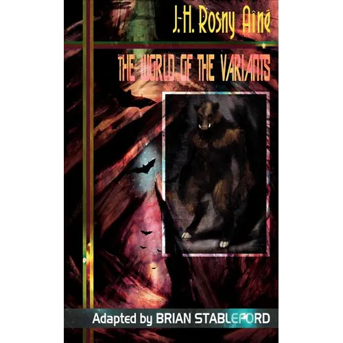 The World of the Variants