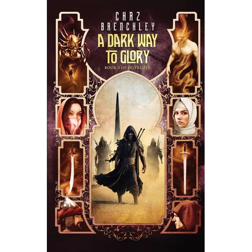 A Dark Way to Glory - Paperback