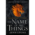 The Name of All Things