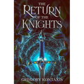 The Return of the Knights