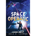 Space Operatic