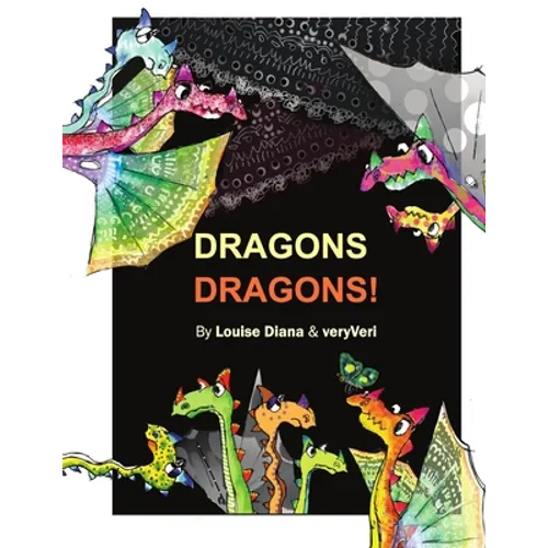 Dragons Dragons!