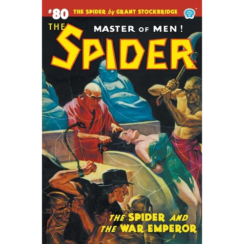 The Spider #80: The Spider and the War Emperor