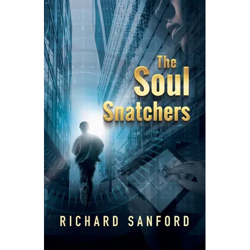 The Soul Snatchers