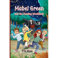 Mabel Green and the Howling Woodlands