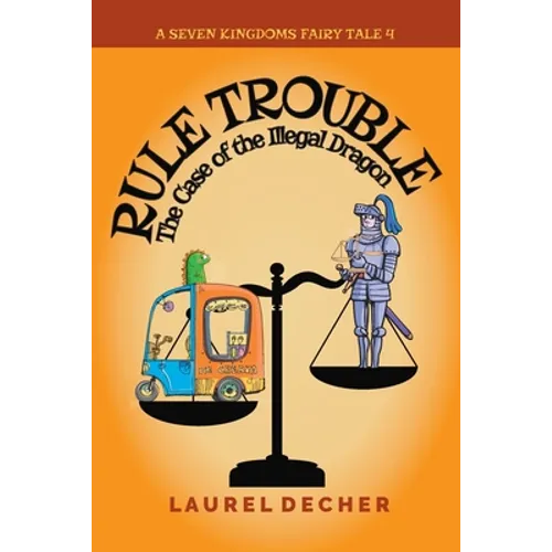 Rule Trouble: The Case of the Illegal Dragon
