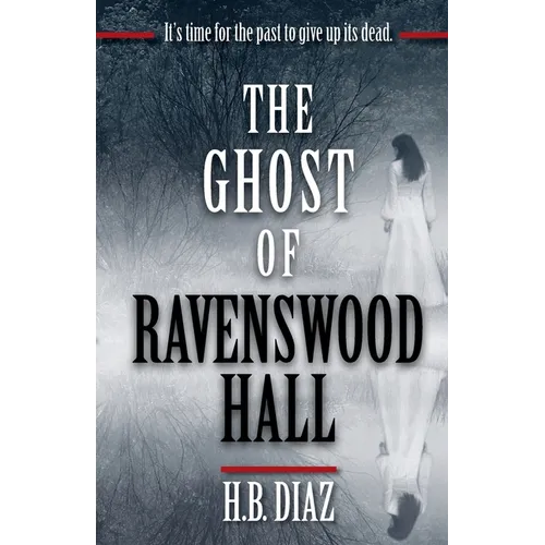 The Ghost of Ravenswood Hall